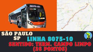 Ônibus São Paulo SP Brasil  - Linha 8075-10 Metrô Butantã - Terminal Campo Limpo