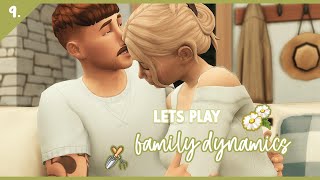 FAMILY DYNAMICS🍈🌿 // P9 - A Family Growing