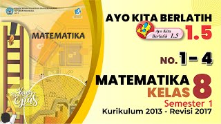 Ayo Kita Berlatih 1.5 Nomor 1 s.d 4 Matematika Kelas 8