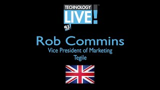 A3 Communications Technology Live: Rob Commins, Tegile, testimonial