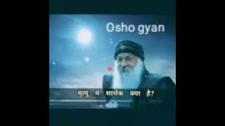 what is meaningful  of death by  osho