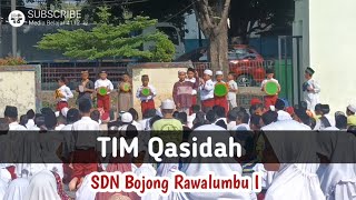 Tim Qasidah SDN Bojong Rawalumbu I || Pra Lomba Pentas PAI Kecamatan Rawalumbu