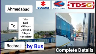 Ahmedabad to Bechraji Hansalpur ( Suzuki Company, Krishna Maruti)