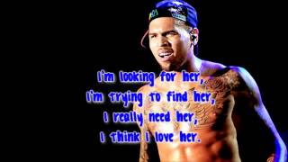 Open Road I Love Her  Chris Brown LYRICS