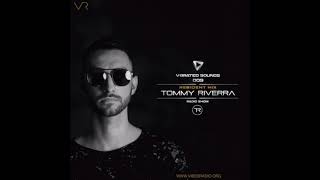 Tommy Riverra - V Brated Sounds Radio Show #009