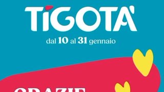 VOLANTINO - TIGOTÀ 🛒DAL 10 AL 31 GENNAIO 2024 | MILLE♡VOLANTINI  