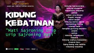 Kidung Kebatinan - Mati Sajronging Urip - Urip Sajroning Pati