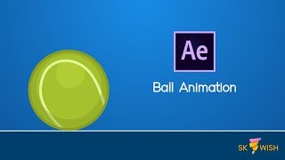 After Effects Bouncing Ball Animation