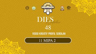 Lomba Video Kreatif Profil Sekolah || Dies Natalis 48 SMA Negeri 2 Pare || 11 IPS 2