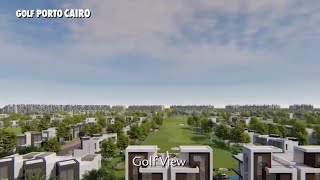 Golf Porto Cairo Mostakbal City Real Estate Egypt جولف بورتو كايرو في المستقبل سيتى جنينتك ملعب جولف