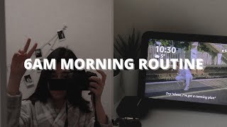 My 6AM morning routine! (not as you expect it)