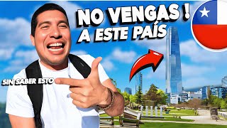 10 cosas que me sorprendieron 🤯en chile 🇨🇱 al llegar debes saber esto antes de venir a chile