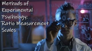 Methods 27 - Ratio Measurement Scales