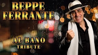 Beppe Ferrante | Al Bano Tribute - Demo Live (Official Video)