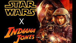 Quand STAR WARS rencontre INDIANA JONES !