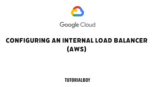 Configuring an Internal Load Balancer (AWS) || #cloudskillsboost #googlecloudready #qwiklabs #gcloud