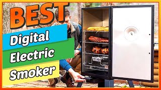 ✅ Best Digital Electric Smokers - Which One Will Take the Crown?