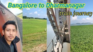 SMVT Bangalore to Dharmanagar Train Journey | Agartala Humsafar 12503