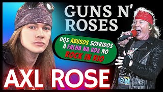 OS ABUSOS SOFRIDOS NA INFÂNCIA POR GUNS N ROSES – AXL ROSE | E A PERDA DA VOZ 🔊🎵🎶