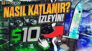 10$ NASIL KATLANIR İZLEYİN - KEYDROP BORROW MOD ÖYLE BİR AÇIK Kİ?  - 2000$ GİVEAWAY S0N GÜN - FERO1