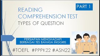 TIPE PERTANYAAN READING COMPREHENSION|PERSIAPAN PPPK BAHASA INGGRIS| PART 1