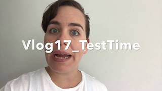 Vlog16_TestTime