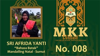 MKK Virtual - Sri Afrida Yanti | 008 - Pondok Pesantren Musthafawiyah Purba Baru