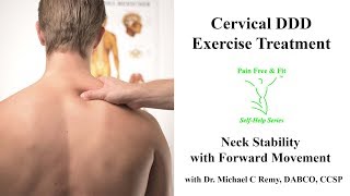 Cervical Degenerative Disc Disease Exercise Treatment- Neck Stability w/ Forward Movement