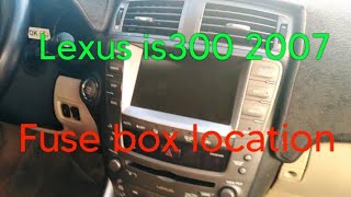 Lexus is300 2007 fuse box location