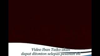 TELEMOVIE IBAN TAIKO: 6-13 EPISOD (2014).