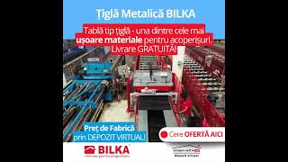 Tigla metalica Bilka  -livrare gratuita