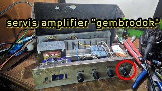 munculnya suara "gembrodok" pada amplifier