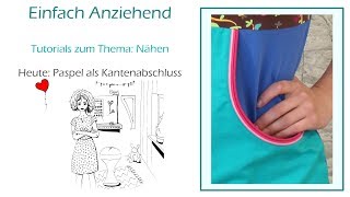 Nähen: Paspel als Kantenabschluss