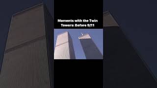 Captured Memories: The Towers Before 9/11 #remember #shorts #newyork #anniversary