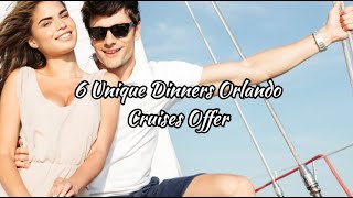 Orlando's 6 Most Romantic Dinner Cruises: Sunset Magic on the Water