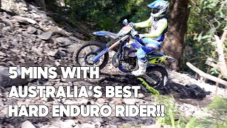 5 mins with Australia’s best hard enduro rider!!