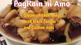 Steam chicken wings with black fungus and cashew nuts/Chinese Employer food.