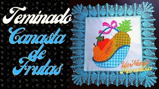 Terminado CANASTA DE FRUTAS | Un Mundo Maravillisa