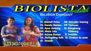 BAJIDOR DANGDUT CAMPUR SARI BIOLISTA CIKESIK CISITU