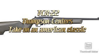 TCR-22 | Thompson Centers take on an American classic