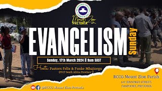 EVANGELISM SUNDAY || 17 MARCH 2024