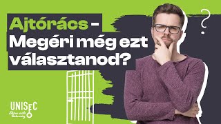 Ajtórács - Megéri ezt választanod?