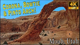 Corona, Bowtie & Pinto Arches in one day hike! Moab Utah [4K UHD]