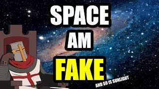 Space is FAKE (and so is Sunlight): Hans Wormhat