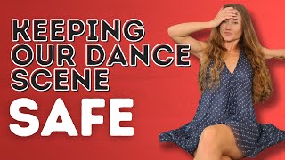 Let's Talk: How To Protect Our Dance Scene From Predators on The Dance Floor - Dance With Rasa