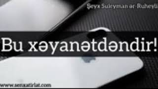 Şeyx Suleyman ər-Ruheyli - Qardaşınla olan yazışmanı screen edib yaymaq