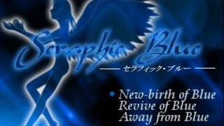 Seraphic Blue - Towards Annihilation