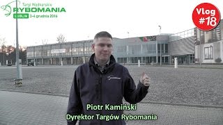 #18 vLog - Rybomania Lublin 2016, Kup Bilet On-Line i Oszczędź Piątala!