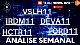 😱VSHL11, TORD11, IRDM11, DEVA11 & HCTR11: DATA-COM e ANÁLISE SEMANAL DE FIIs! E AGORA??