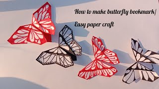 How to make butterfly bookmark/Easy paper craft